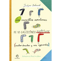 Increíbles Aventuras de 10 Calcetines Fugitivos, Las