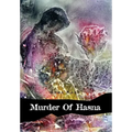 Murder of Hasna