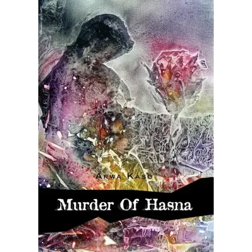 Murder of Hasna