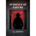 Evidence of Failure