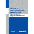 Advances in Artificial Intelligence - Iberamia 2022: 17th Ibero-American Conference on Ai, Cartagena de Indias, Colombia, November 23-25, 2022, Procee