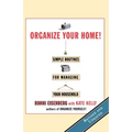 Organize Your Home: Revised Simple Routines for Managing Your Household