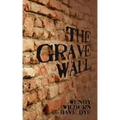 The Grave Wall
