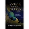 Looking For The Last Piece