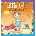 Little Loli Loves Local Food