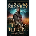 The Templar Detective and the Unholy Exorcist