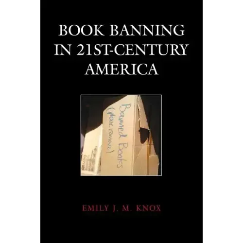 Book Banning in 21st-Century America