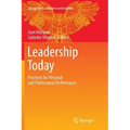 Leadership Today: Practices for Personal and Professional Performance