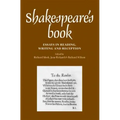 Shakespeare's Book: Essays in Reading, Writing and Reception