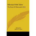 Silesian Folk Tales: The Book Of Rubezahl (1915)