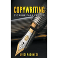 Copywriting: Escribir para Vender