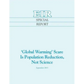 'Global Warming' Scare Is Population Reduction, Not Science