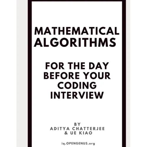Mathematical Algorithms for the day before your coding interview