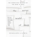 Secret World of Sleep