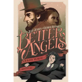 Better Angels: A Kate Warne Adventure