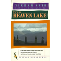 From Heaven Lake: Travels Through Sinkiang and Tibet