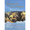 Shining Eyes, Cruel Fortune: The Lives and Loves of Italian Renaissance Women Poets [With CD]