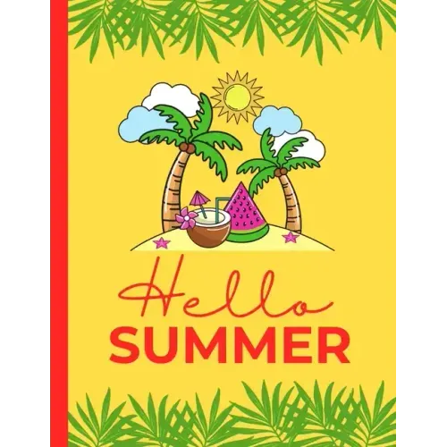 Hello SUMMER