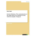 Investor Relations - The communication to the target group. The emphasis of trust with the example of Sage plc