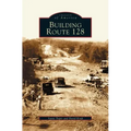 Building Route 128