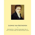 Beethoven - Piano Concerto No. 3, Op. 37 (Piano Part w/Orchestral Cues)