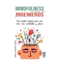 Mindfulness y mucho más para ingenieros