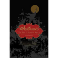 Shahnameh: The Epic of the Persian Kings [Illustrated Slipcase Edition]