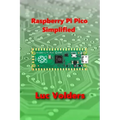 Raspberry Pi Pico Simplified