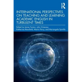 International Perspectives on Teaching and Learning Academic English in Turbulent Times