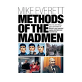 Methods of the Madmen: How the advertising men and women of Britain's most awarded agency did their most awarded ads