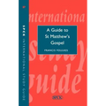 Isg 37 a Guide to St Matthew's Gospel