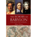 The Echoes of Babylon