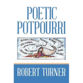Poetic Potpourri