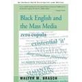 Black English and the Mass Media