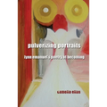 Pulverizing Portraits: Lynn Emanuel's Poetry of Becoming