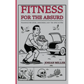 Fitness for the Absurd
