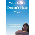 Why God Doesn't Hate You