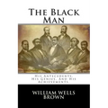 The Black Man: His Antecedents, His Genius, And His Achievements.