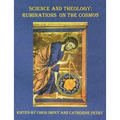 Science and Theology: Ruminations on the Cosmos