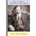 My Father, Sholom Aleichem