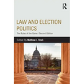 Law and Election Politics: The Rules of the Game