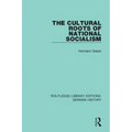 The Cultural Roots of National Socialism