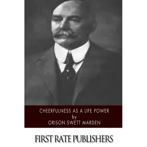 Cheerfulness as a Life Power