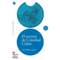 El Secreto de Cristobal Colon [With CD (Audio)]