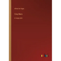 Cinq Mars: in large print