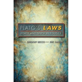 Plato's Laws: Force and Truth in Politics