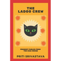 The Ladoo Crew: Feminist Fables from The Chai House