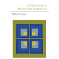 A Program for Monetary Stability