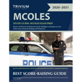 MCOLES Study Guide: MCOLES Exam Prep Review and Practice Test Questions for the Michigan Commission on Law Enforcement Standards Reading a