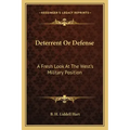 Deterrent or Defense: A Fresh Look at the West's Military Position